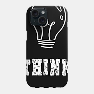 Think Bigger tee Phone Case