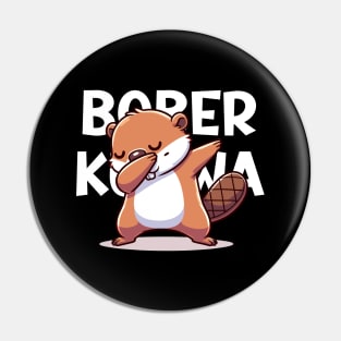 Funny Polish Internet Meme Bobr Bober Kurwa Dabbing Pin