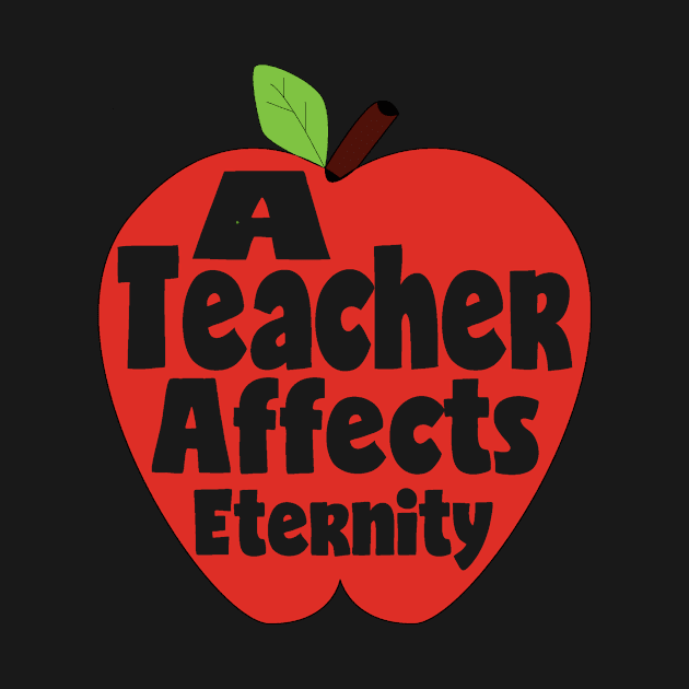 A Teacher Affects Eternity Teacher Gift by 2CreativeNomads