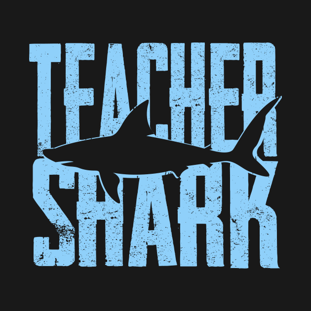 Teacher Shark Back To School Funny Gift T-shirt by Lunomerchedes