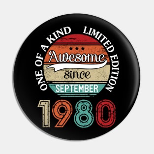 Awesome Since September 1980 One Of A Kind Limited Edition Happy Birthday 40 Years Old To Me Pin