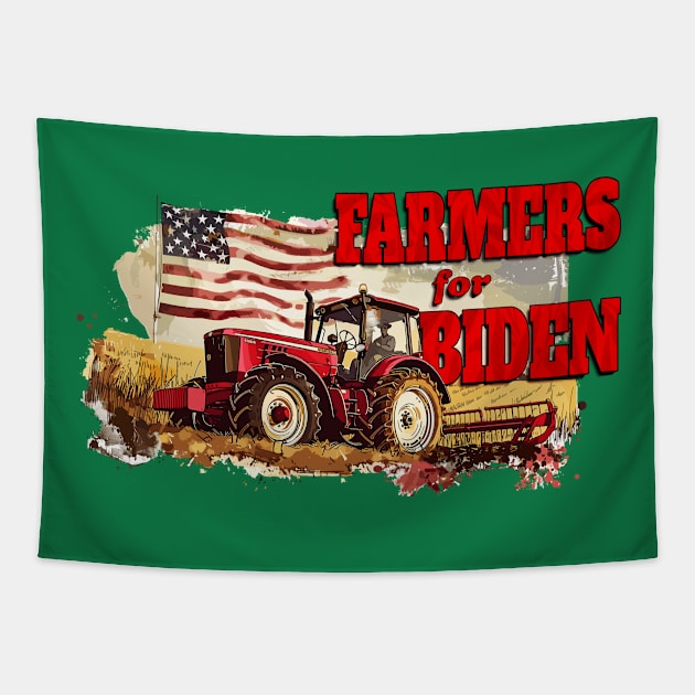 Farmers for Biden Farming Farm Patriotic American Flag Patriotism USA American Pride Joe Biden Tapestry by Tees 4 Thee