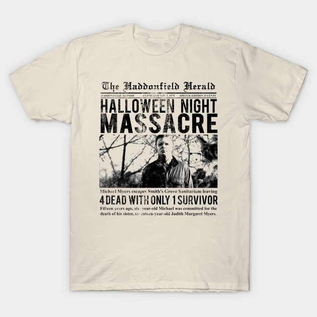 The Haddonfield Herald from HALLOWEEN - Michael Myers - T-Shirt