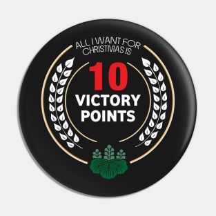 All I Want For Christmas Is 10 Victory Points - Board Games Design - Board Game Art Pin