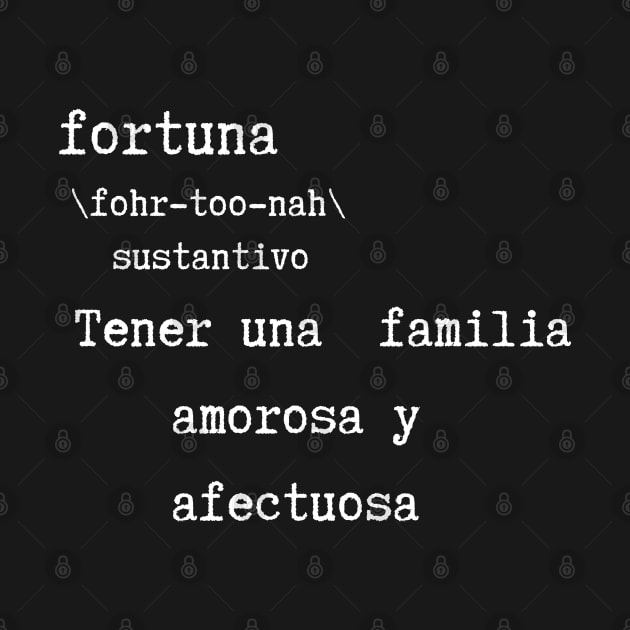 Fortuna - definición by aboutthetshirt