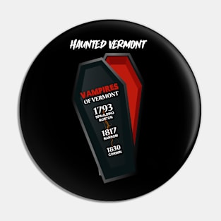 Vampires of Vermont Pin