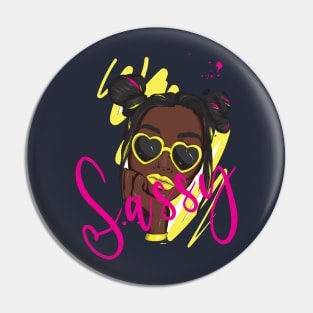 Sassy Lady Pin