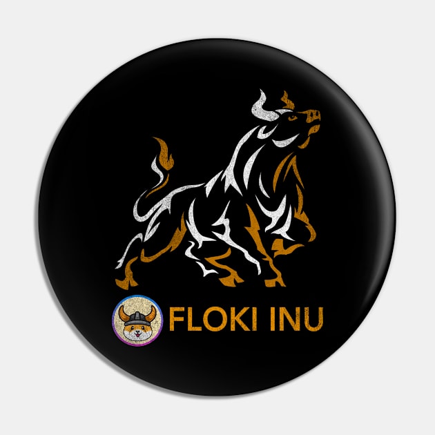 Vintage Bull Market Floki Inu Coin To The Moon Floki Army Crypto Token Cryptocurrency Wallet Birthday Gift For Men Women Kids Pin by Thingking About