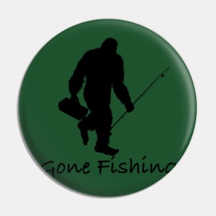 Gone fishing Pin