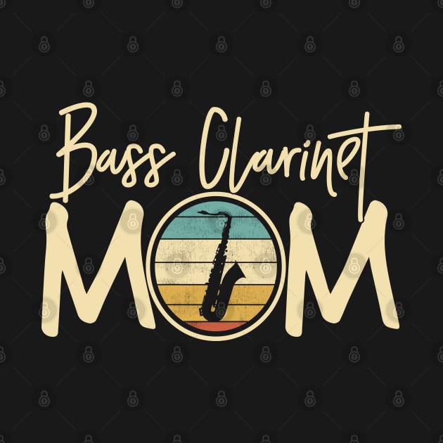 Marching Band - Funny Retro Bass Clarinet Mom Gift by DnB
