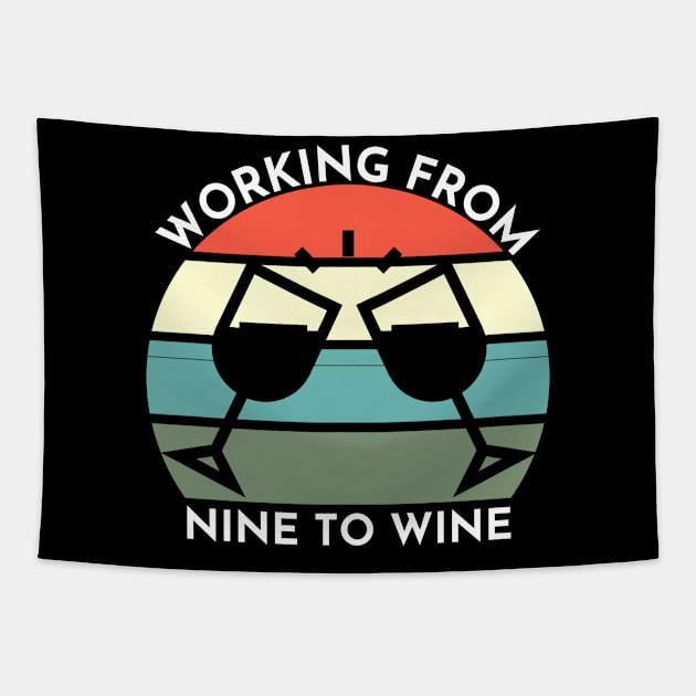 Working from nine to wine Tapestry by Houseofwinning