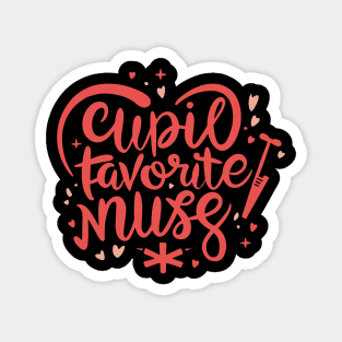 Cupids Favorite Nurse Valentines Day Magnet