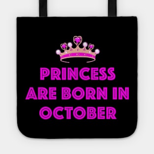 PRINCESS ARE BORN IN OCTOBER LGBTQ+ Tote