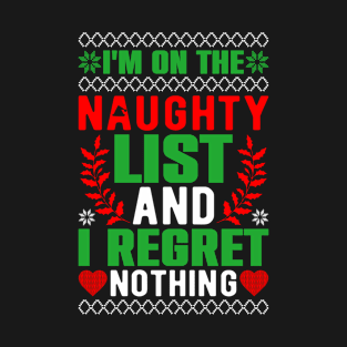 I'm On The Naughty List-I Regret Nothing Graphic Vector T-Shirt