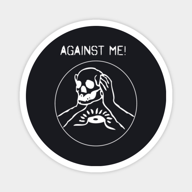 Against Me Against Me Band Magnet Teepublic