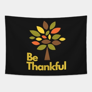 Be Thankful Tapestry