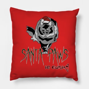 Creepy Claws: Santa Paws is Coming Pillow