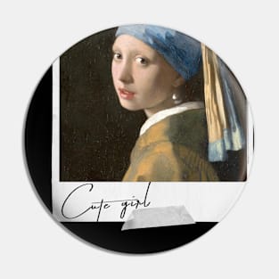 Cute Girl "Vermeer" Pin