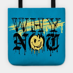 Why Not Tote