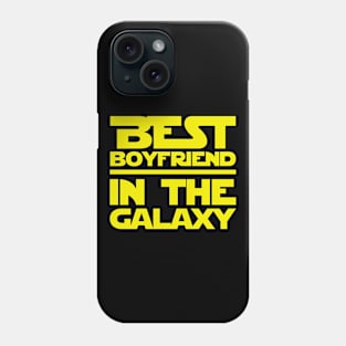 Best Boyfriend In the Galaxy Phone Case