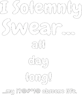 I Solemnly Swear All Day Long Comical Apparel, Mug, Sticker Magnet