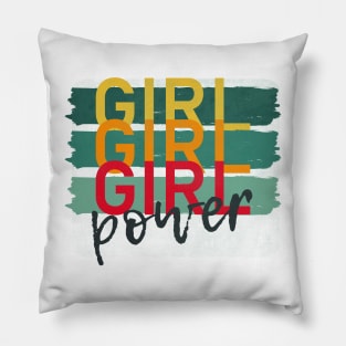 Women empowerment quote Girl Power Pillow