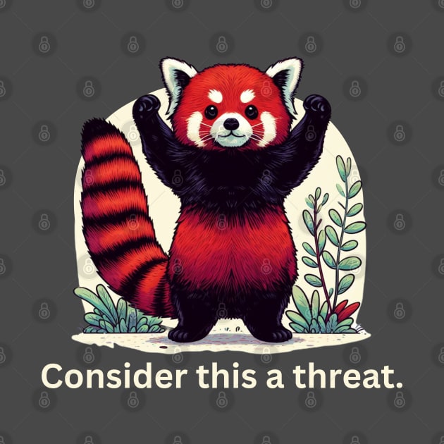 Adorable Red Panda Threat - Cute & Humorous Animal by Curious Sausage