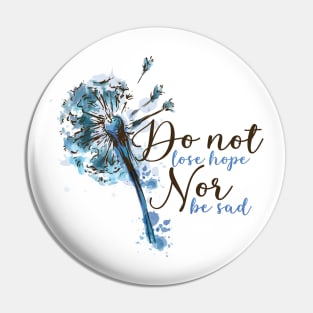 Motivational quote dont lose hope Pin