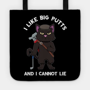 Golf Cat I like big putts and I cannot lie Golfing Tote