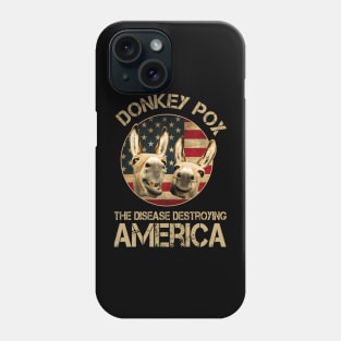 Donkey Pox The Disease Destroying America Donkeypox Vintage Phone Case