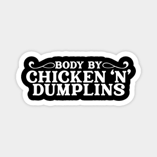 Body by Dumplings Magnet