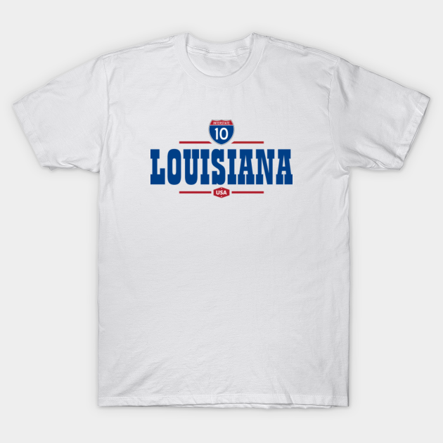 Discover Louisiana Interstate 10 USA - Louisiana - T-Shirt