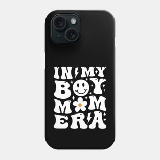 Smile Face In My Boy Mom Era Groovy Mother's Day Phone Case
