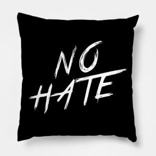 NO HATE | QUOTE | GRAFITTI STYLE Pillow