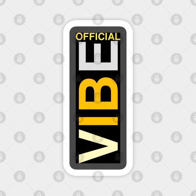 The Official Vibe Magnet by Asianboy.India 