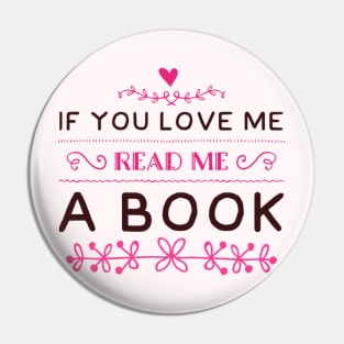 If you love me read me a book Pin