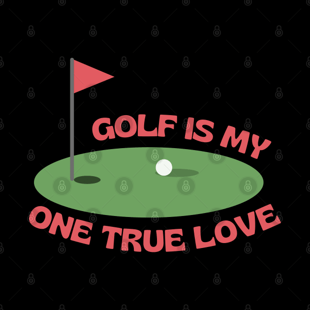 My one true love: Golf by CreoTibi