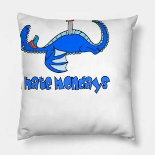 I hate Mondays, Silly Dragon Pillow