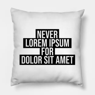 Funny lorem ipsum typography Pillow