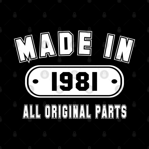 Made In 1981 All Original Parts by PeppermintClover