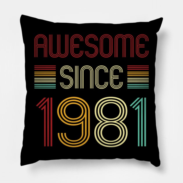 Vintage Awesome Since 1981 Pillow by Che Tam CHIPS