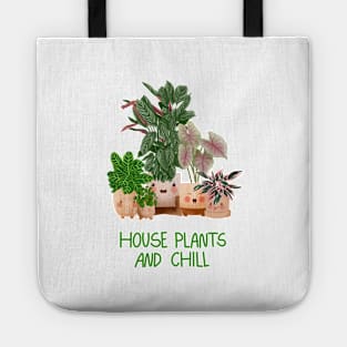 House Plants and Chill Tote