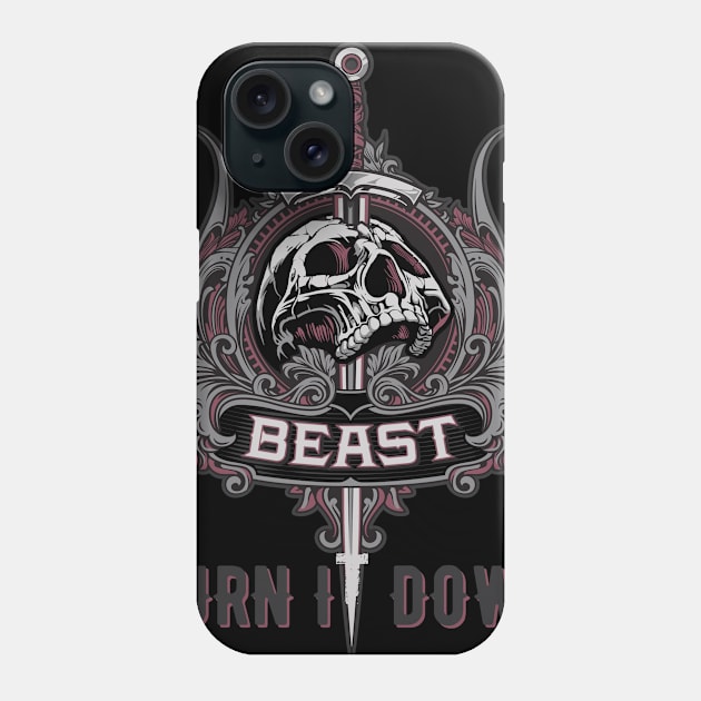 Beast Burnit Down T-Shirt Phone Case by HR