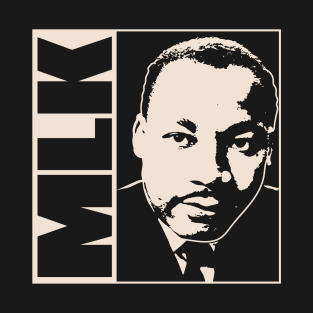 MLK Black History Month African American T-Shirt