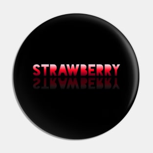 Strawberry - Healthy Lifestyle - Foodie Food Lover - Graphic Typography - Red Pin