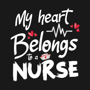 My heart belongs to a nurse T-Shirt