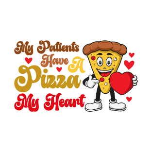 Funny Nurse Valentine Shirt, My Patients Have a Pizza My Heart T-Shirt