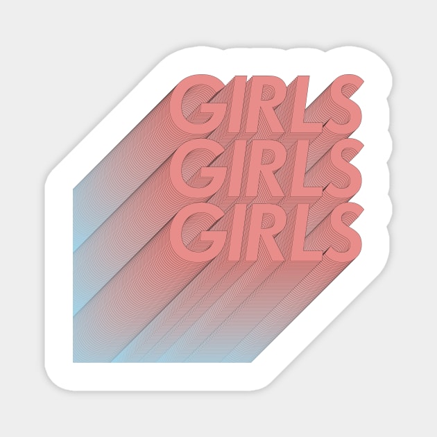 girls girls girls Magnet by GoldSoul