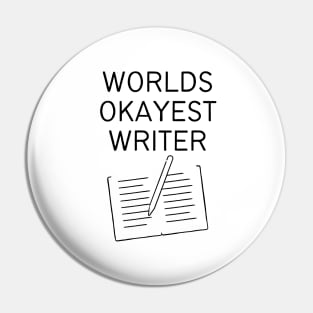 World okayest writer Pin