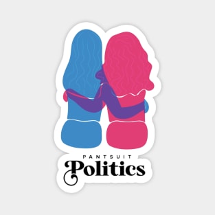 Beth & Sarah: Pantsuit Politics Magnet